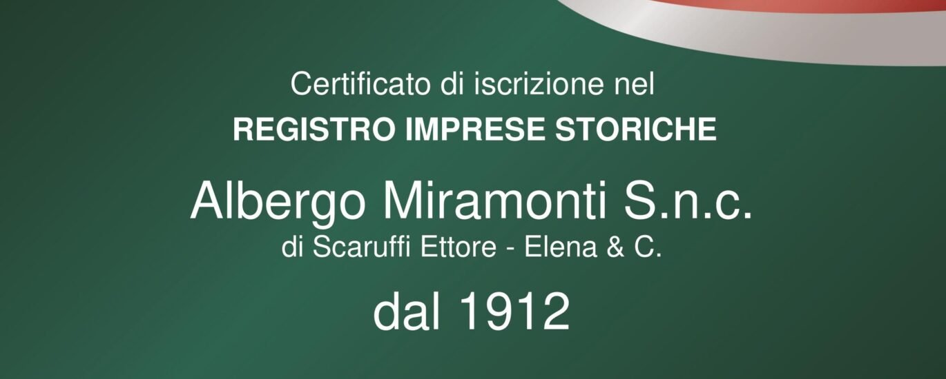 Iscrizione al registro delle imprese storiche del Miramonti